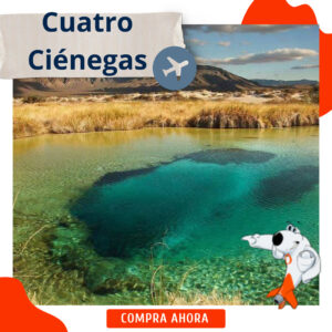 Cuatro Ciénegas
