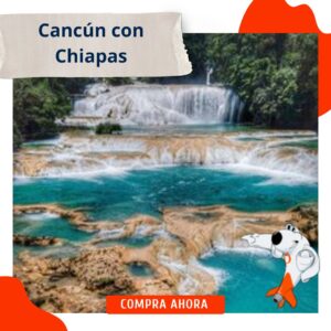 Cancún con Chiapas