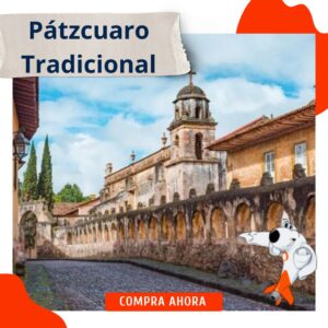 Pátzcuaro Tradicional