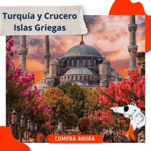Turquía y Crucero Islas Griegas