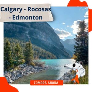 Calgary – Rocosas – Edmonton