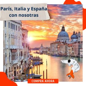París, Italia y España con nosotras