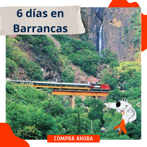 6 días en barrancas