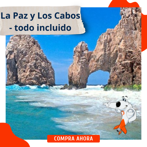 La Paz Los Cabos Todo incluido