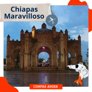 Chiapas Maravilloso