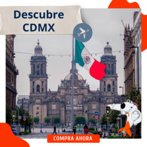 Descubre CDMX